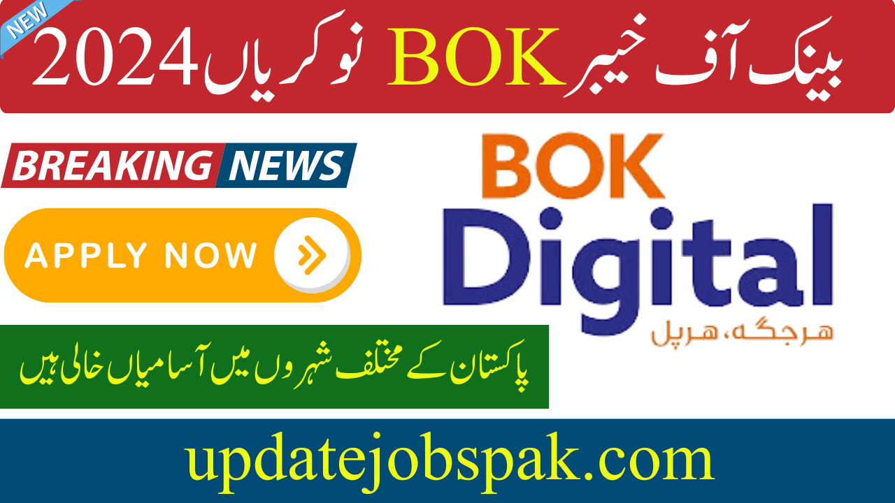 Bank Of Khyber BOK Jobs 2024