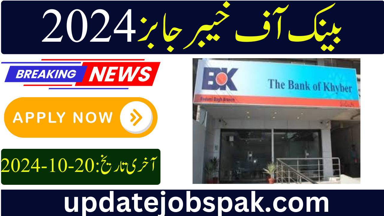 Bank Of Khyber BOK Jobs 2024