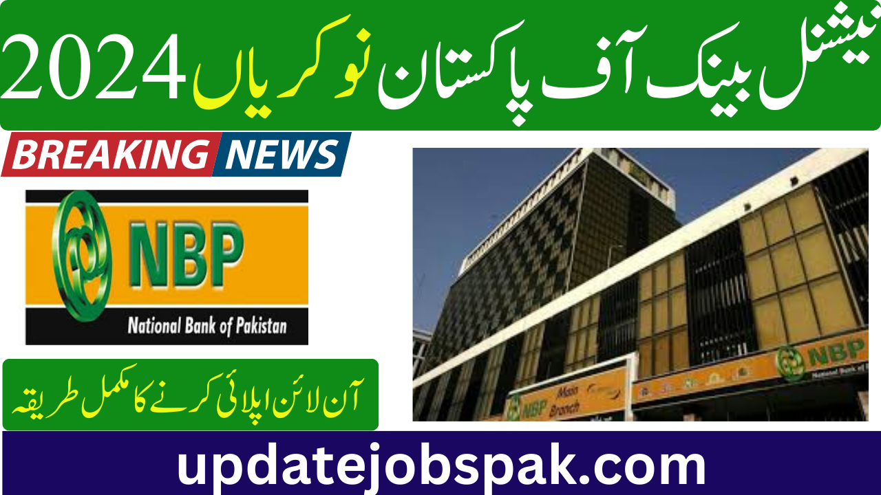 National Bank Of Pakistan Jobs 2024