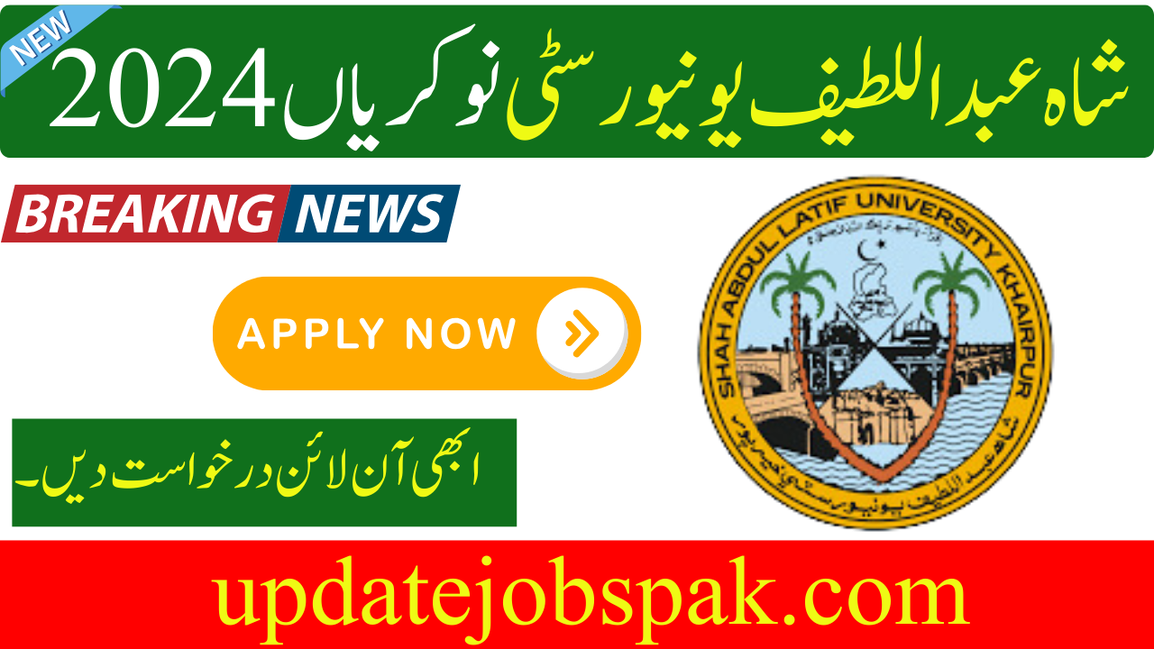 Shah Abdul Latif University Jobs 2024