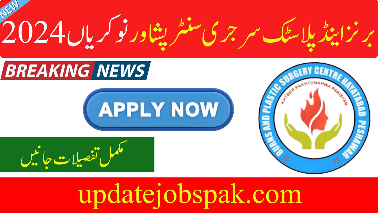 New Burns and Plastic Surgery Center Jobs 2024