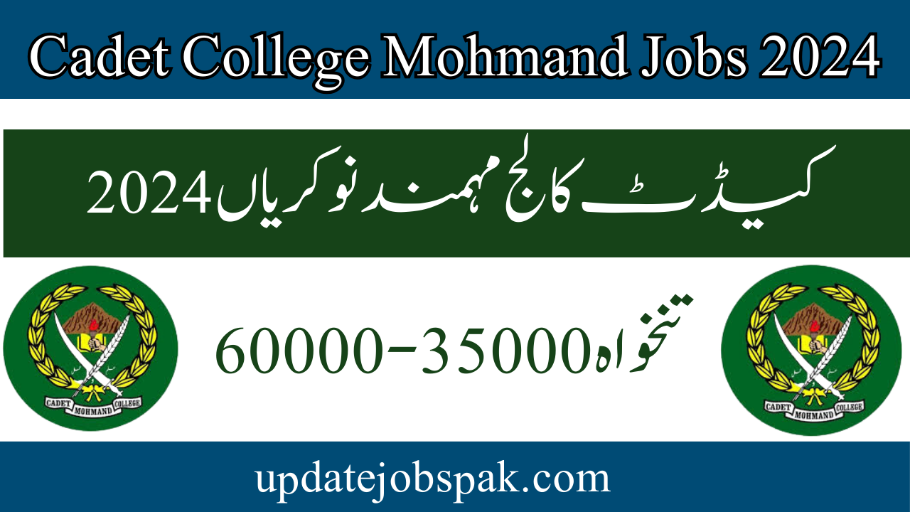 Cadet College Mohmand Jobs 2024